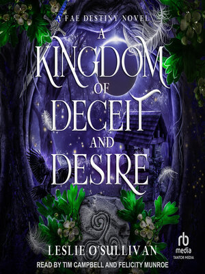 cover image of A Kingdom of Deceit and Desire